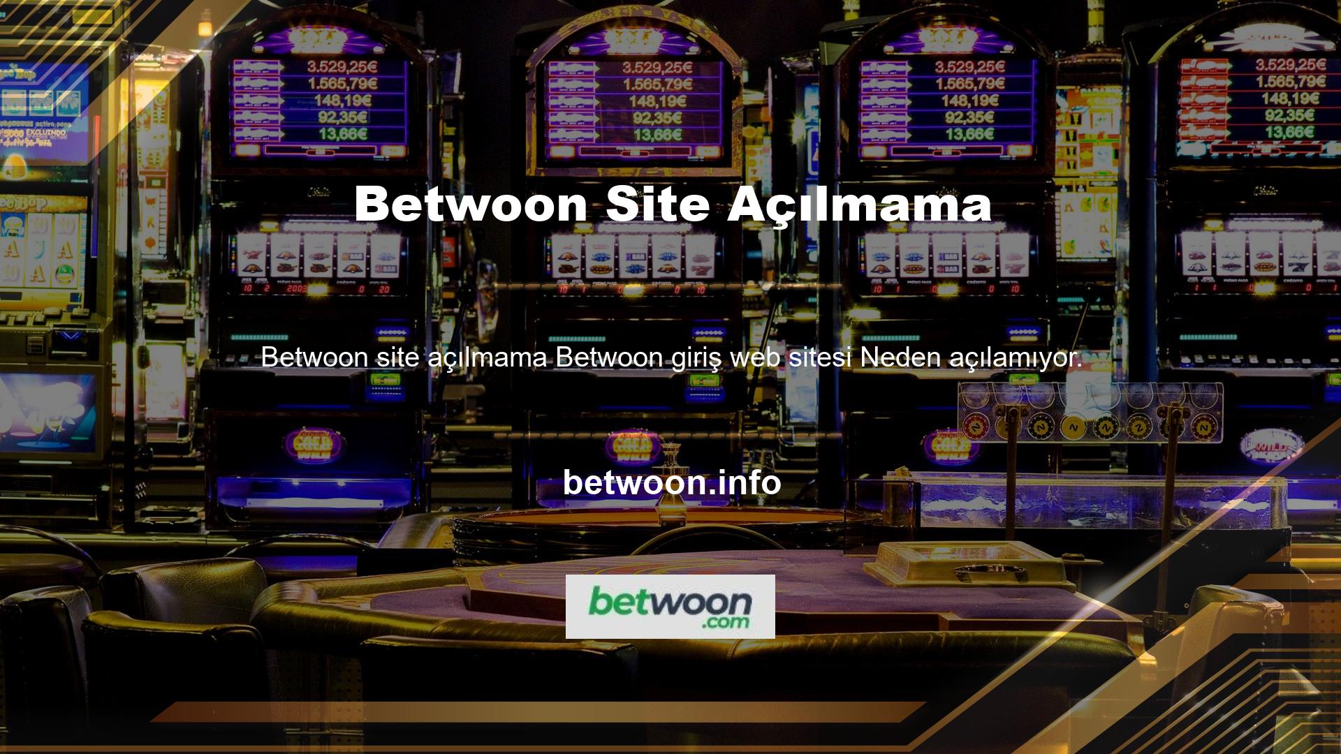 Gördüğünüz gibi, giriş yapmaya çalıştığınız Betwoon web sitesi, ekran üzerinde düşünmeye çalışıyorsunuz veya hesabınıza erişmeye çalışıyorsunuz belirsiz bir süre için açılmıyor